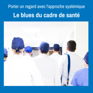 Le blues du cadre de santé-web