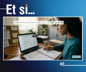 Et Si...dynamique relationnelle vignette article
