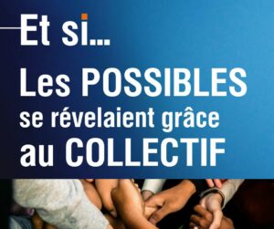 Et si POSSIBLE COLLECTIF